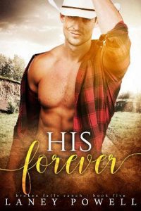 his forever, laney powell