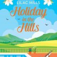 holiday in hills lilac mills