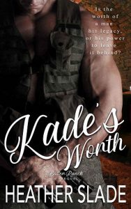 kade's worth, heather slade
