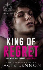 king of regret, jacie lennon