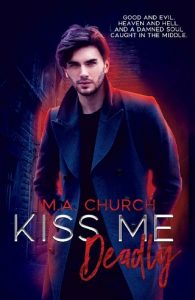 kiss me deadly, ma church