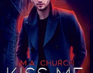 kiss me deadly ma church