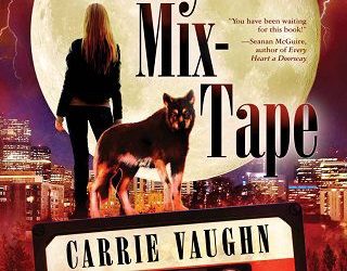 kitty's mix tape carrie vaughn
