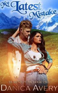 latest mistake, danica avery