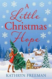 little christmas hope, kathryn freeman