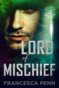 lord mischief, francesca penn