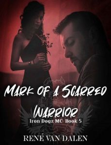 mark scarred warrior, rene van dalen