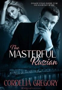 masterful russian, cordelia gregory