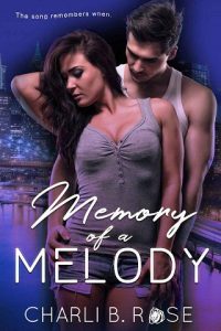 memory of melody, charli b rose