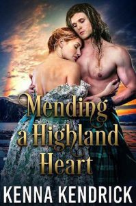 mending highland heart, kenna kendrick