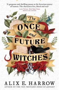 once future witches, alix e harrow