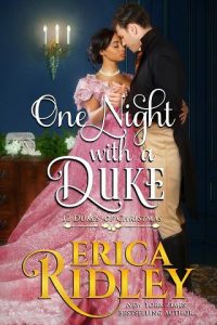 one night duke, erica ridley