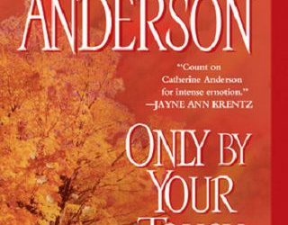 only your touch catherine anderson