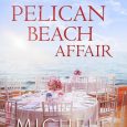 pelican beach affair michele gilcrest