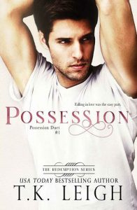 possession, tk leigh