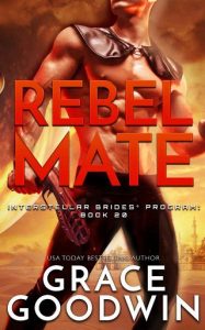 rebel mate, grace goodwin