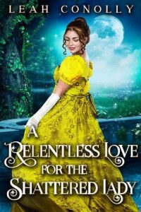 relentless love, leah conolly