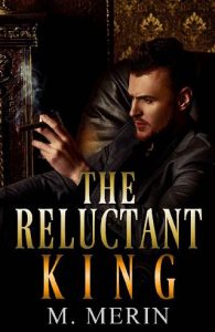 reluctant king, m merin