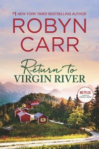 return virgin river, robyn carr