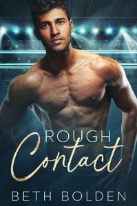 rough contact, beth bolden
