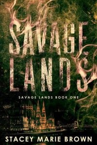 savage lands, stacey marie brown