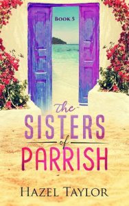 sisters parrish 5, hazel taylor