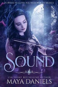 sound, maya daniels