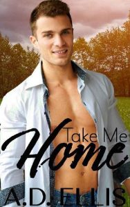 take me home, ad ellis