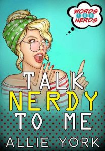 talk nerdy, allie york