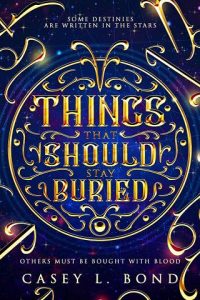 things buried, casey l bond