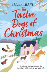 twelve dogs, lizzie shane