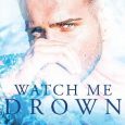 watch me drown ce johnson