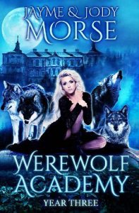 werewolf academy, jayme morse