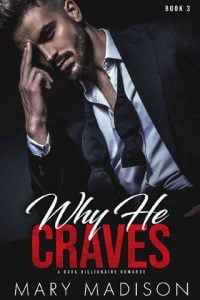 why he craves, mary madison