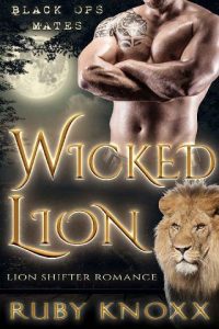 wicked lion, ruby knoxx