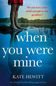 you were mine, kate hewitt