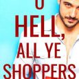 all ye shoppers louisa masters