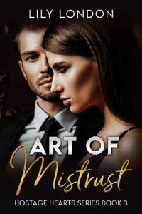 art mistrust, lily london