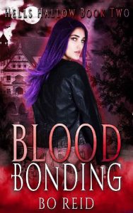 blood bonding, bo reid