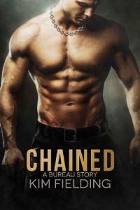chained, kim fielding