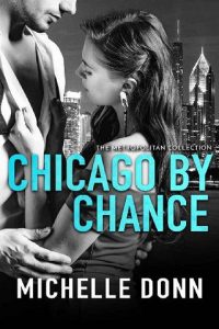 chicago by chance, michelle donn