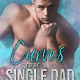 curves for single dad piper sullivan