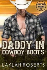 daddy in boots, laylah roberts