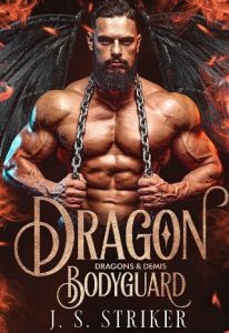 dragon bodyguard, js striker