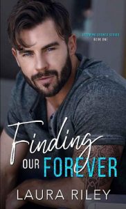 finding our forever, laura riley