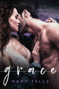grace, mary tells