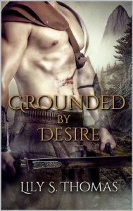 grounded desire, lily thomas