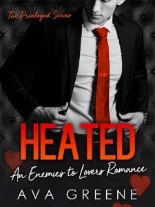 heated, ava greene