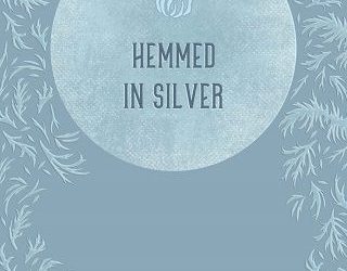 hemmed in silver forthright