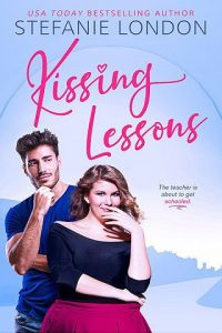 kissing lessons, stefanie london